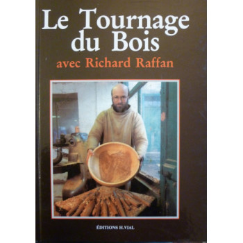 Le tournage du bois - Richard Raffan